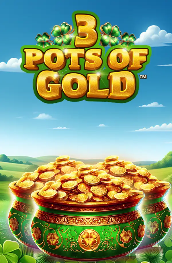 3 pots of Gold